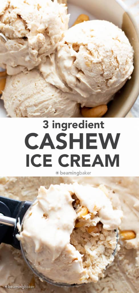 3 Ingredient Cashew Ice Cream Recipe - Beaming Baker