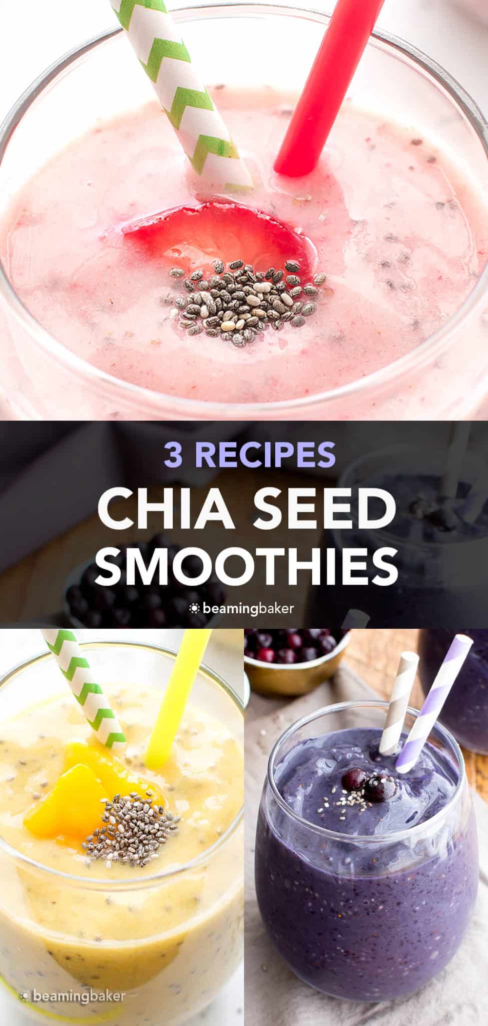 Chia Seed Smoothie Recipes 3 Ways Beaming Baker MEDIUM PIN Chia Seed Smoothie Recipe NEW 975x2048