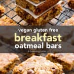 Vegan Breakfast Bars – Gluten Free Oatmeal Bars pin image