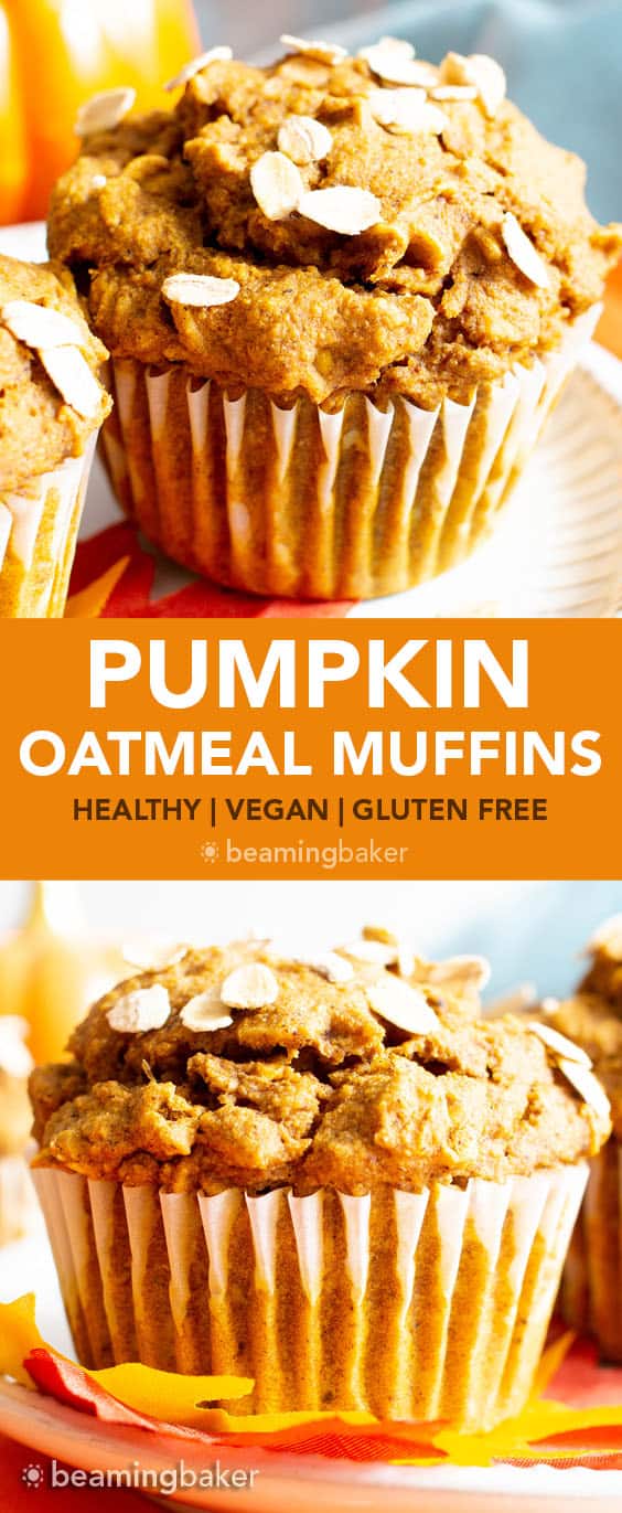This Healthy Pumpkin Oatmeal Muffins recipe yields lightly sweet, moist pumpkin oatmeal muffins made with vegan + gluten free ingredients. #Pumpkin #Oatmeal #Muffins | Recipe at BeamingBaker.com