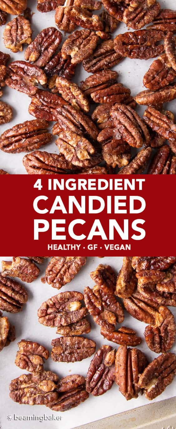 Vegan Candied Pecans: learn how to make candied pecans with just 4 healthy ingredients! Prep time is just 5 mins for deliciously glazed candied pecans in this lower sugar recipe! #Pecans #Healthy #Vegan #Fall | Recipe at BeamingBaker.com