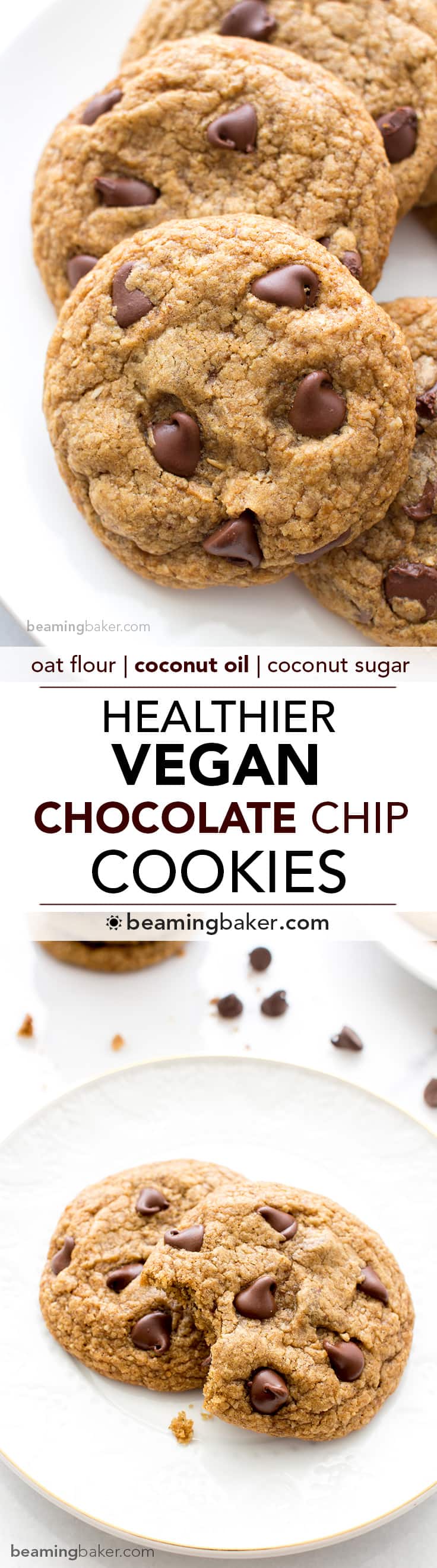 Soft, chewy, crispy on the bottom Healthier Vegan Chocolate Chip Cookies. Made with oat flour, whole wheat flour, organic unrefined coconut sugar and coconut oil. BEAMINGBAKER.COM #vegan #healthier