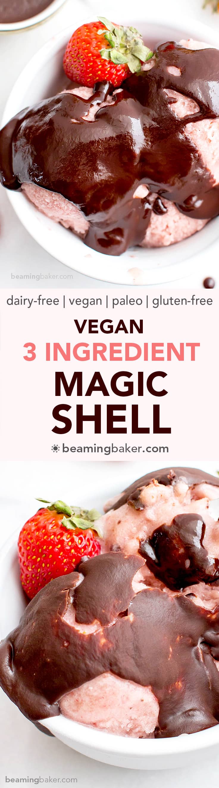 Vegan Magic Shell (V, GF, DF): a refined-sugar free, 3-ingredient recipe for the perfect homemade magic shell. #Vegan #Paleo #DairyFree #GlutenFree | BeamingBaker.com