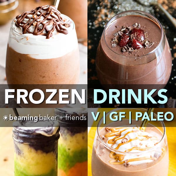 15 Easy Vegan Frozen Drinks (Gluten Free, Dairy-Free, Vegan, Paleo)