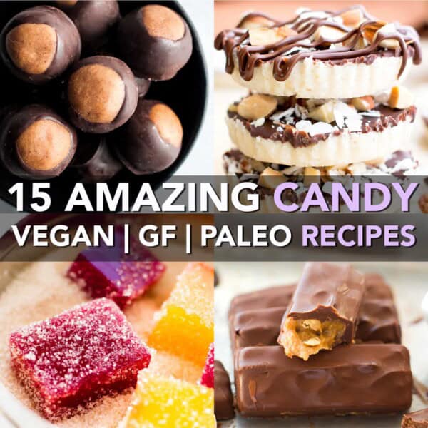 15 Amazing Paleo Gluten Free Vegan Candy Recipes: a sweet collection of 15 easy recipes for paleo, vegan, gluten recipes made with simple ingredients! #Paleo #Vegan #GlutenFree #DairyFree | BeamingBaker.com