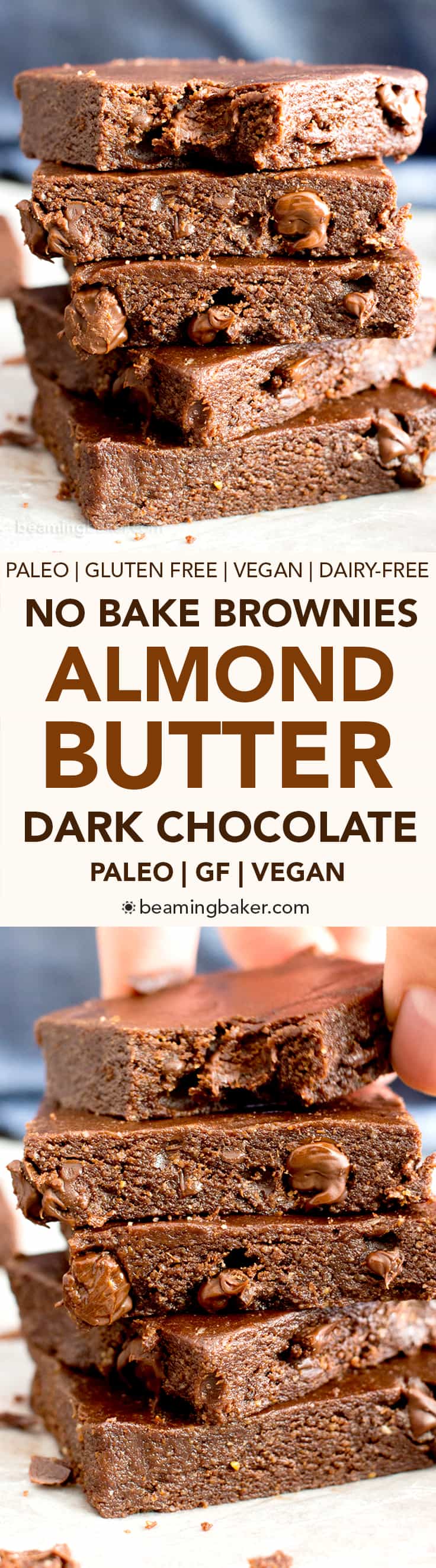 No Bake Dark Chocolate Almond Butter Paleo Brownies (V, GF): a 6-ingredient recipe for luxuriously rich no bake brownies packed with chocolate chips and ready in minutes! #Vegan #Chocolate #GlutenFree #DairyFree #Paleo #Desserts #Healthy | Recipe on BeamingBaker.com