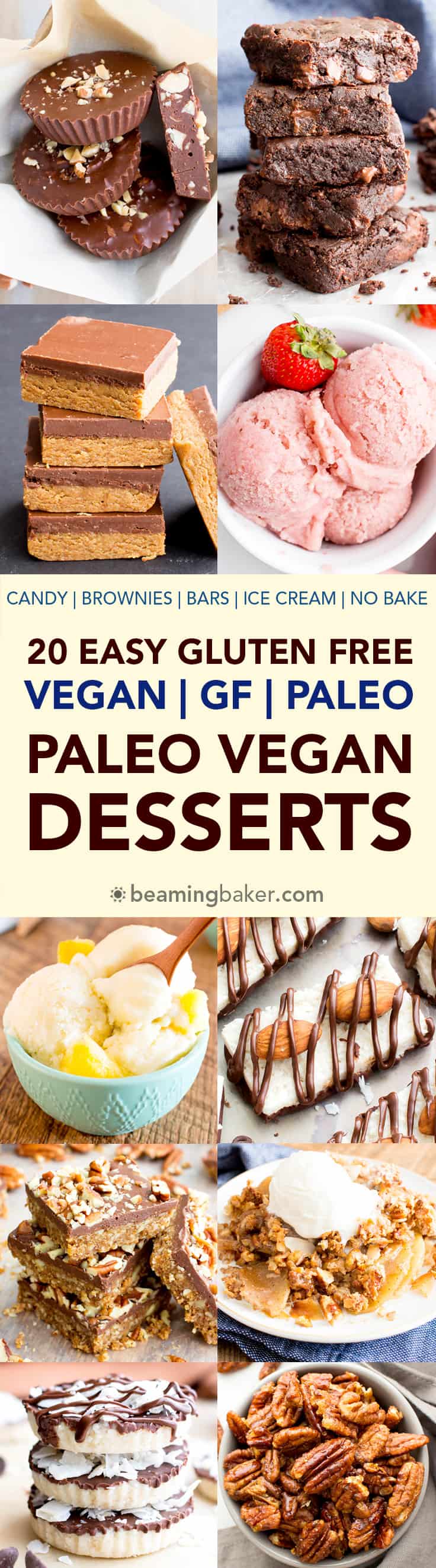 Top 20 Paleo Vegan Dessert Recipes of 2017 (V, GF): A mouthwatering collection of the best paleo desserts to satisfy your sweet tooth! #Vegan #GlutenFree #DairyFree #Paleo #Dessert | BeamingBaker.com