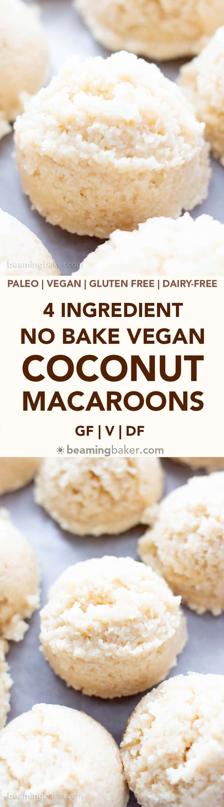 4 Ingredient No Bake Coconut Macaroons (V, GF): a one bowl recipe for perfectly sweet no bake macaroons bursting with coconut flavor. #Paleo #Vegan #GlutenFree #DairyFree #NoBake #Dessert | Recipe on BeamingBaker.com