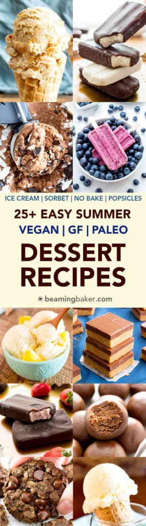 25+ Easy Summer Desserts Recipes (Gluten-Free, Vegan, Paleo) - Beaming ...