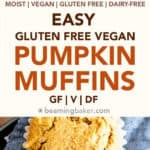 Vegan Gluten Free Pumpkin Muffins Pinterest image.