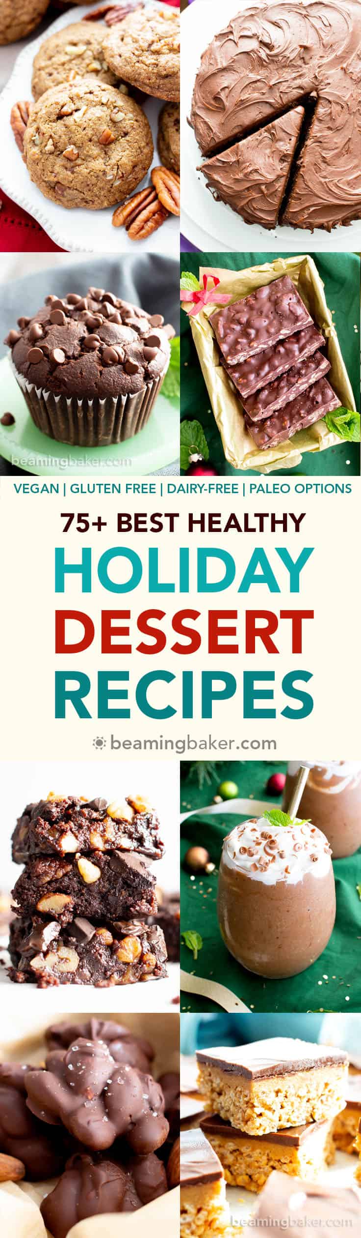 75+ Best Healthy Holiday Desserts (V, GF): an amazingly tasty collection of the best healthy gluten free vegan holiday desserts and treats! Featuring fun and festive recipes for cookies, candy, cupcakes, drinks and more! #Vegan #GlutenFree #DairyFree #Cookies #Candy #Christmas #Desserts #Healthy #Paleo | Recipes on BeamingBaker.com