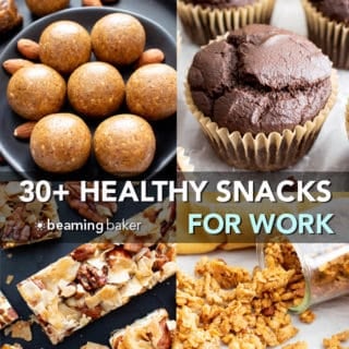 30+ Healthy Snacks for Work (V, GF): my favorite healthy snack ideas that are vegan, gluten-free, protein-packed! These quick ‘n easy recipes are perfect for bringing to work, and make for great healthy snack options! #Healthy #Vegan #GlutenFree #Cookies #Paleo | Recipes at BeamingBaker.com