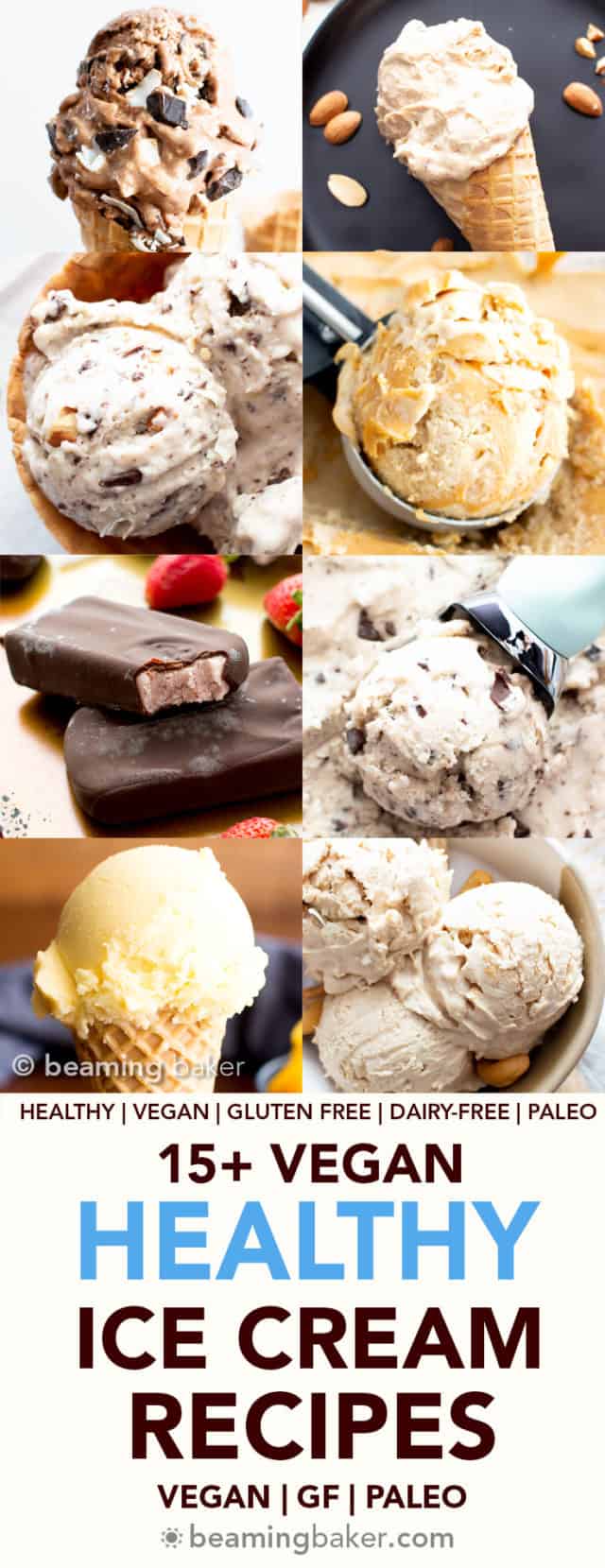 15+ Healthy Vegan Ice Cream Recipes (DairyFree, GlutenFree, Paleo) Beaming Baker