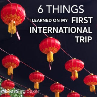 6 Things I Learned on my First International Trip: super useful tips and advice to help you plan the perfect first time abroad #Travel #TravelTips #InternationalTravel | Post on BeamingBaker.com