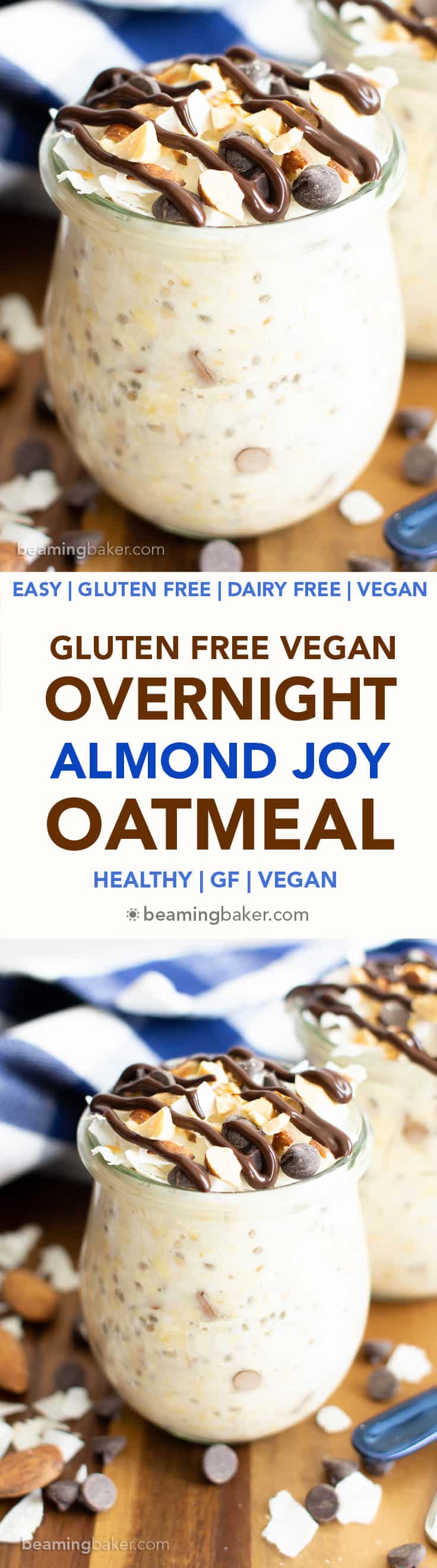 Almond Joy Overnight Oats Recipe (Vegan, GF): super EASY vegan overnight oats that are dessert for breakfast! Tasty vegan overnight oatmeal bursting with almonds, chocolate & coconut goodness. Healthy, Gluten Free, Dairy-Free. #OvernightOats #OvernightOatmeal #Vegan #Breakfast #Healthy | Recipe at BeamingBaker.com
