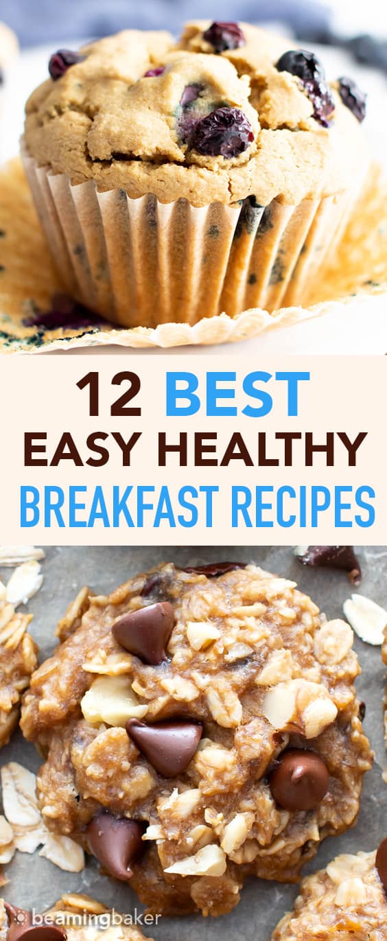 12 Best Easy Healthy Breakfast Recipes (V, GF): Start your day off right with these vegan healthy breakfast recipes! Featuring healthy breakfast bars recipes, healthy breakfast smoothie recipes, healthy oatmeal breakfast recipes and more! #Vegan #GlutenFree #Healthy #Breakfast | Recipe on BeamingBaker.com
