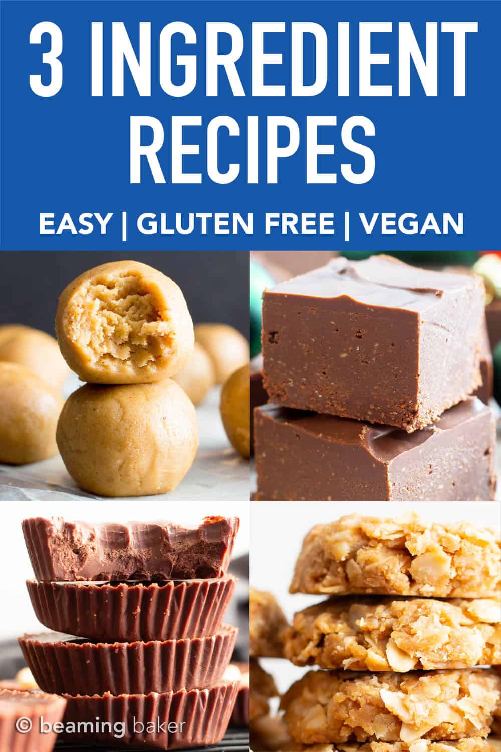 25+ Quick & Easy 3 Ingredient Recipes: my favorite Vegan + Gluten Free, healthy 3 ingredient recipes—from cookies to fudge and energy bites & ice cream! Make these recipes in no time! #3Ingredient #Recipes #Vegan #GlutenFree #Easy | Recipes at BeamingBaker.com