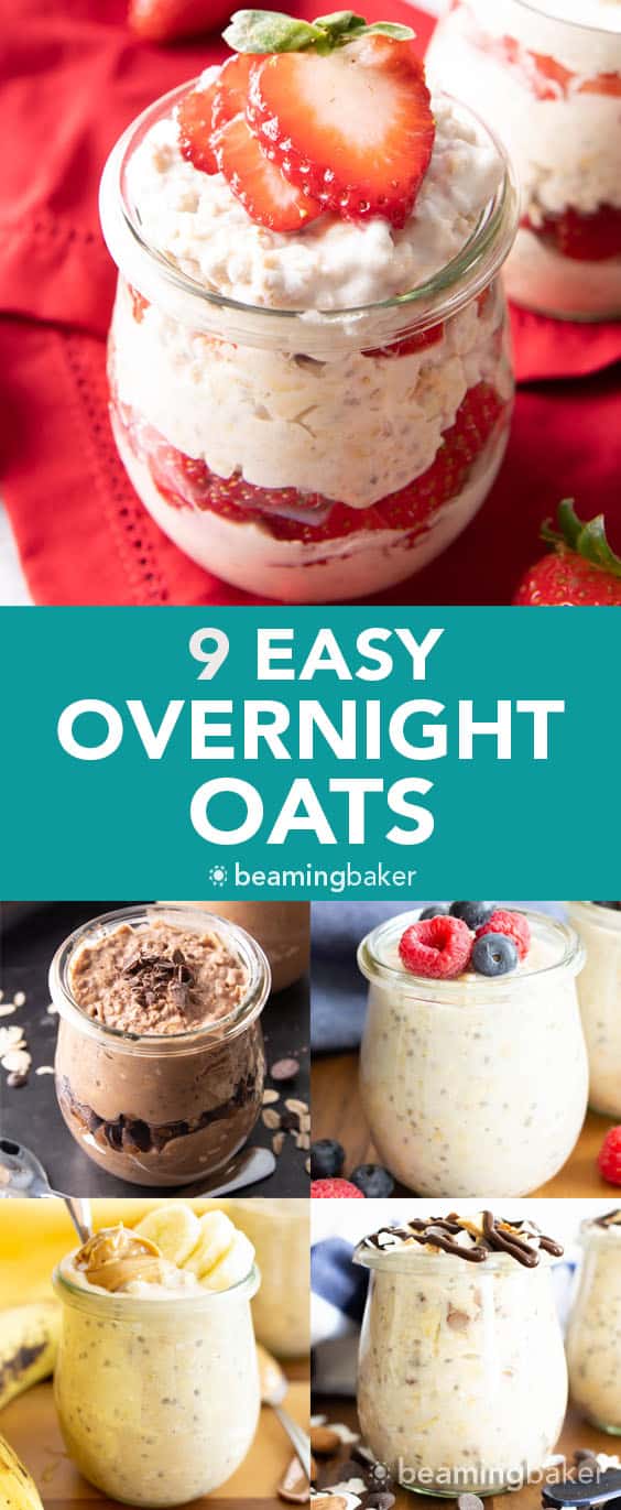 Easy Overnight Oats Recipes (Vegan): 9 ways to make the best easy overnight oats—vegan, creamy & delicious! Including: Chocolate, Peanut Butter Banana, Pumpkin Pie, Strawberry and more! #OvernightOats #Vegan #OvernightOatmeal #VeganBreakfast | Recipes at BeamingBaker.com