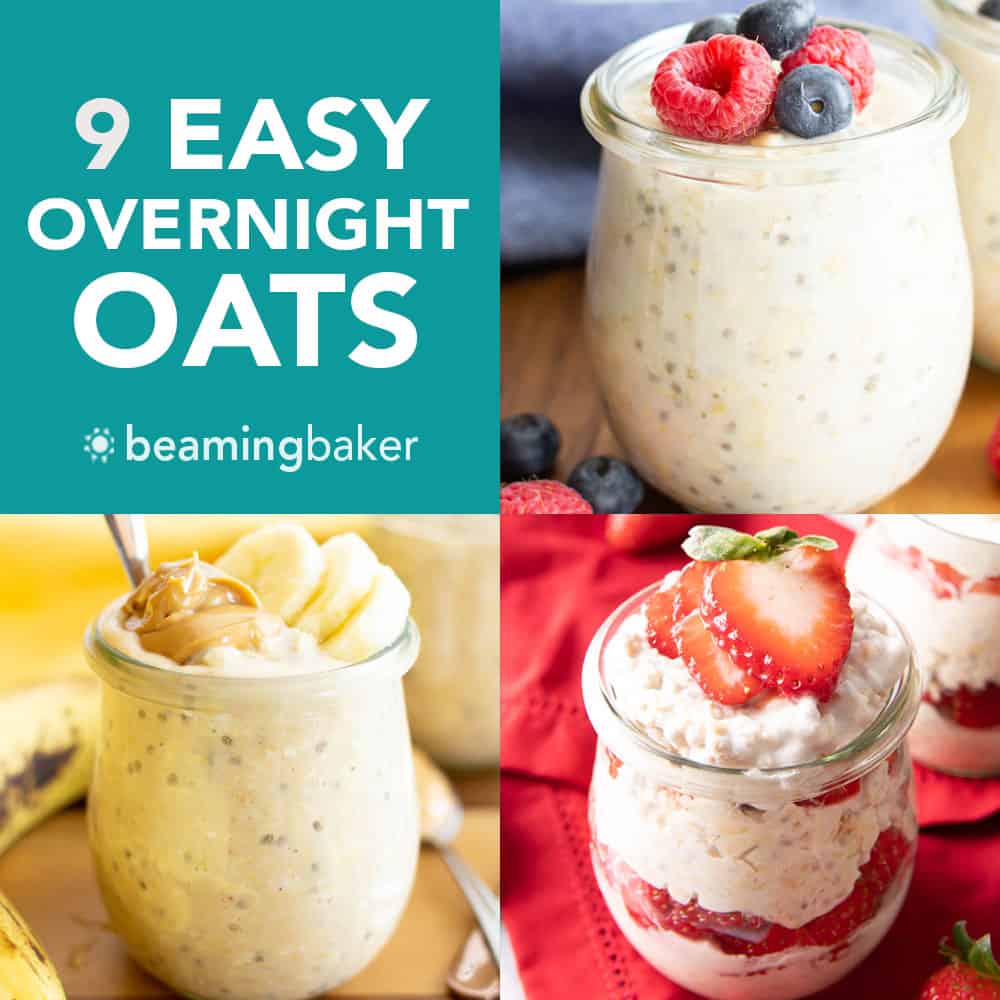 9 Easy Overnight Oats Recipes – Vegan, Healthy