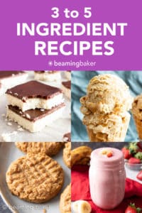 3 to 5 Ingredient Dessert Recipes - Beaming Baker
