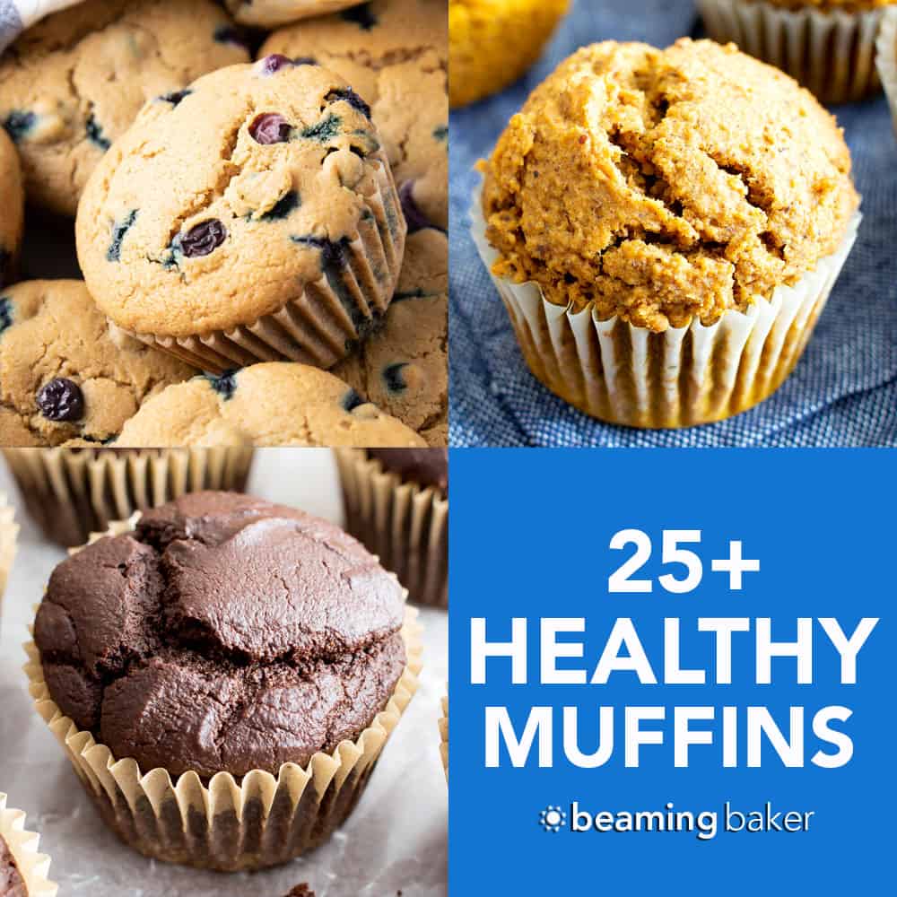 25+ Easy Healthy Muffin Recipes (Vegan, Gluten Free)
