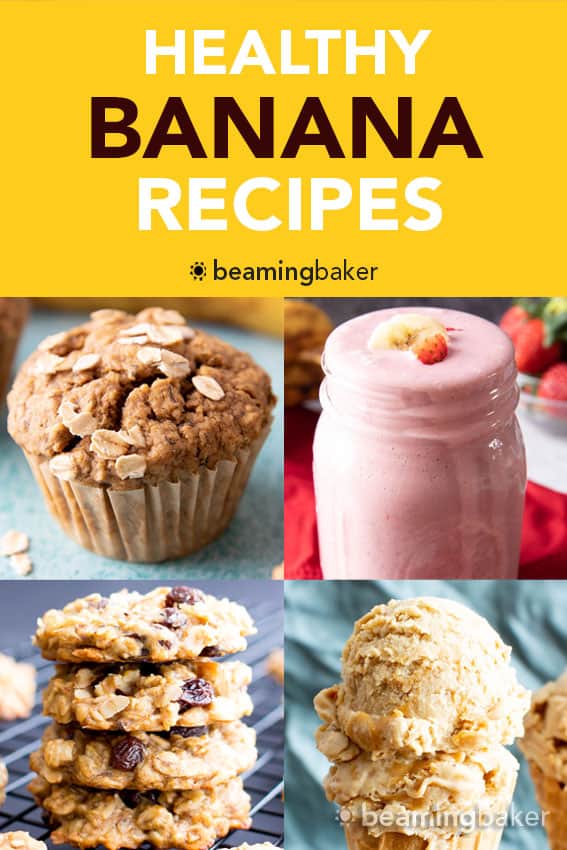 The best healthy banana recipes for ripe bananas! Everything from healthy banana bread to healthy banana muffins, healthy banana oatmeal cookies and more. #RipeBananas #Bananas #Healthy #HealthyRecipes | Recipe at BeamingBaker.com