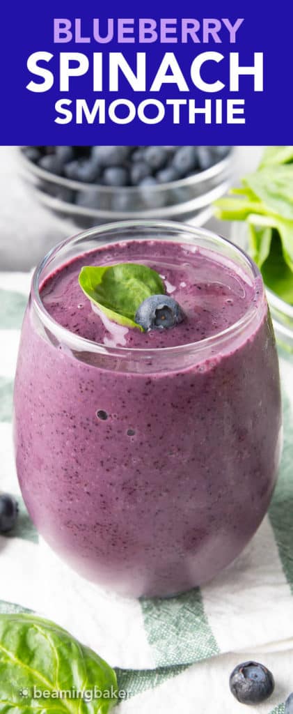 Blueberry Spinach Smoothie - Beaming Baker