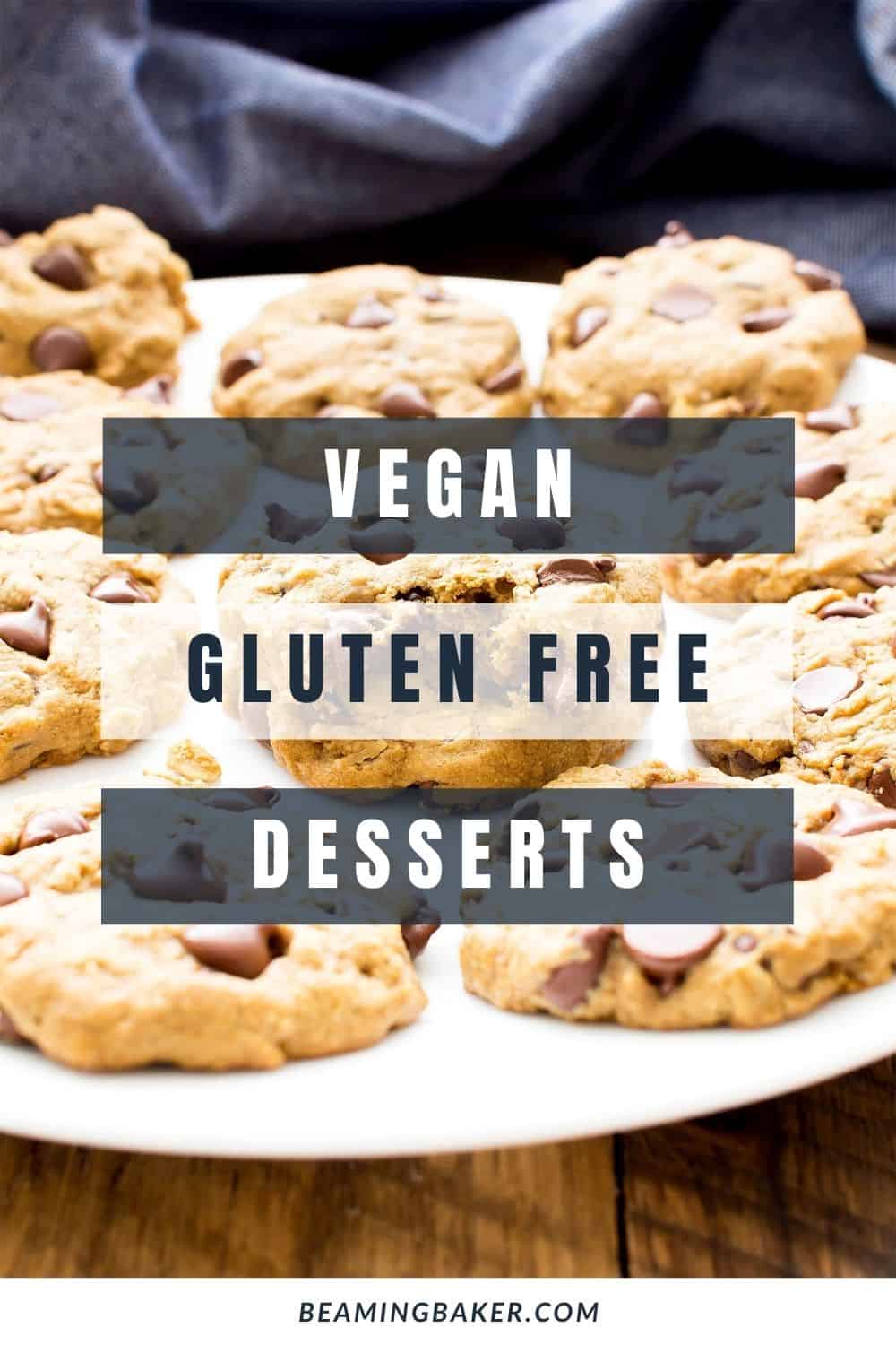 35+ Best Vegan Gluten Free Desserts Beaming Baker