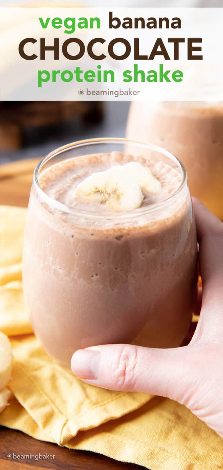 Chocolate Banana Vegan Protein Shake Recipe - Beaming Baker