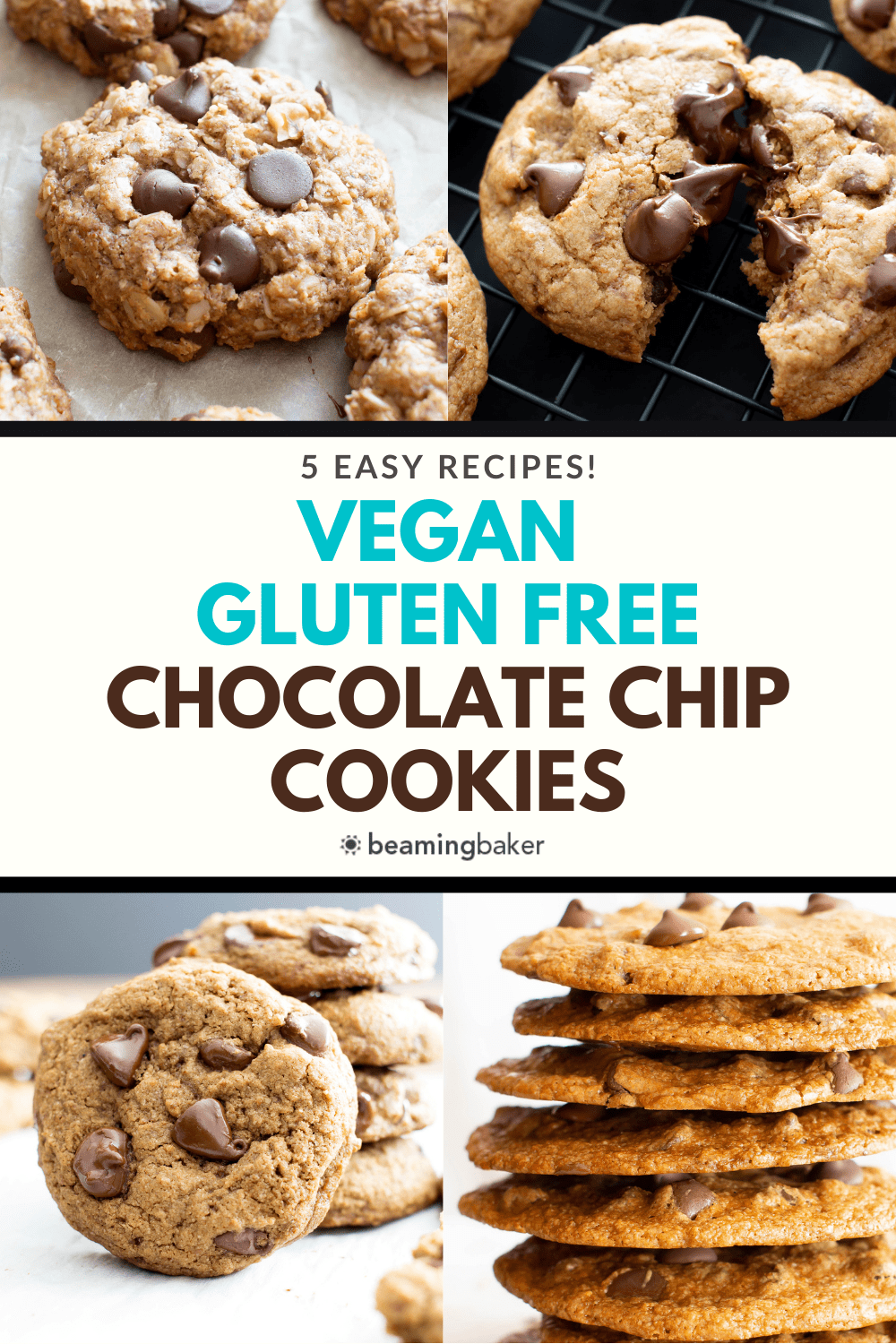 Vegan Gluten Free Chocolate Chip Cookies - 5 ways pin image