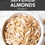 How to Toast Slivered Almonds short pin