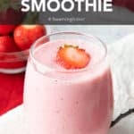 Strawberry Smoothie with Oat Milk, Soy or Almond Milk pin image
