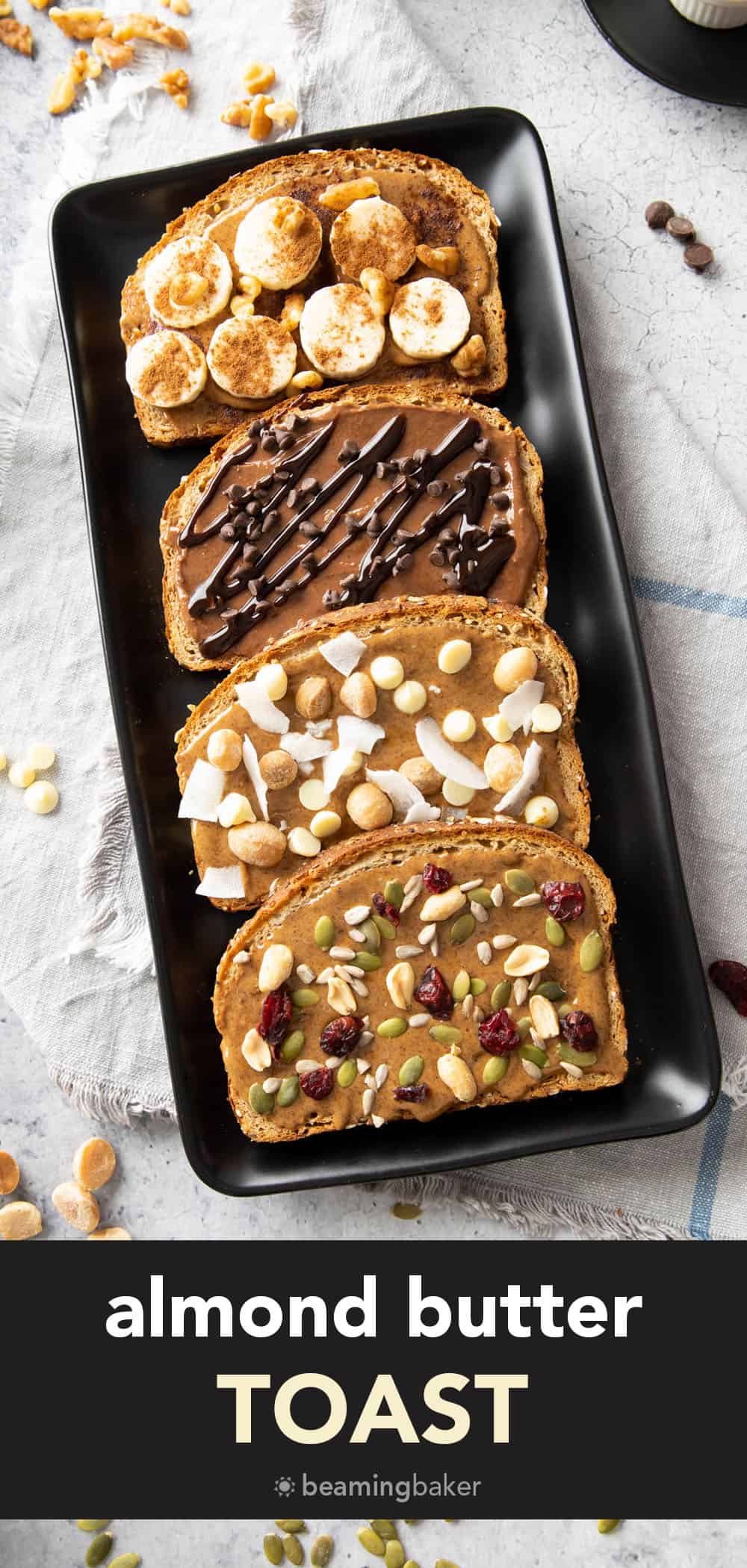 Almond Butter Toast 4 Ideas! Beaming Baker