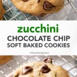 Soft Baked Zucchini Chocolate Chip Cookies pinterest image