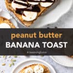 Peanut Butter Banana Toast medium pinterest image