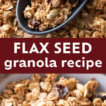 Granola with Flax Seed Pinterest image.