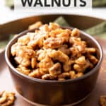 Candied Walnuts short Pinterest image.