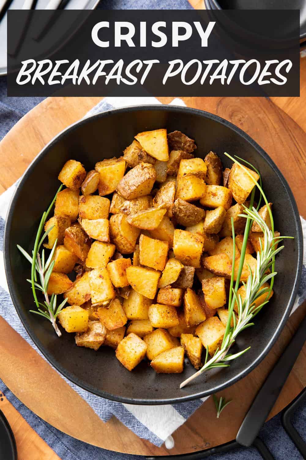 Crispy Breakfast Potatoes - Beaming Baker