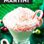 Peppermint Martini short Pinterest image.