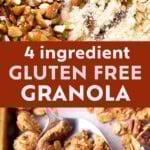 4 Ingredient Gluten Free Granola Granola pinterest image.
