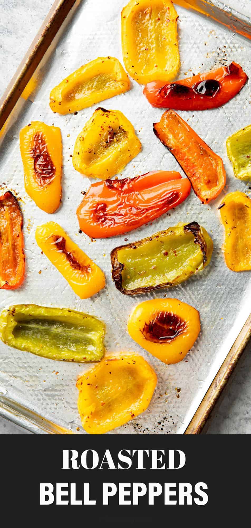 Roasted Bell Peppers - Easy & Yummy! - Beaming Baker