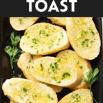 Garlic Toast short Pinterest image.