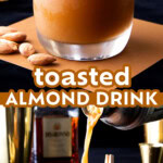 Toasted Almond Drink pinterest image.