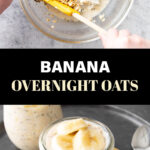 Banana Overnight Oats medium Pinterest image.