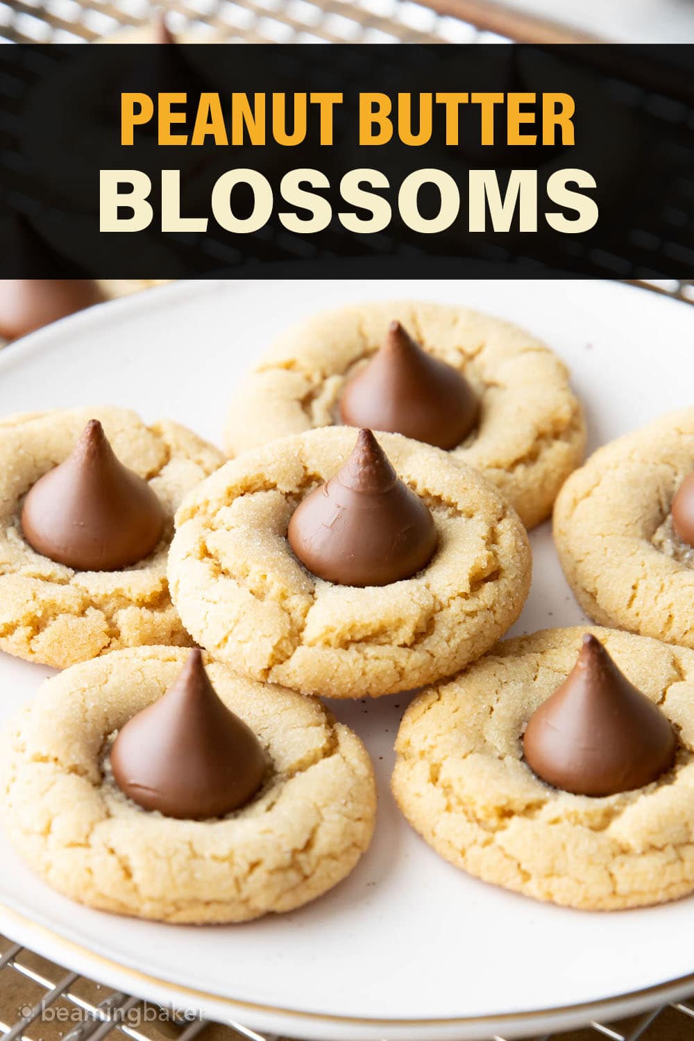 Peanut Butter Blossoms Beaming Baker