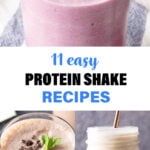 11 Protein Shake Recipes medium Pinterest image.