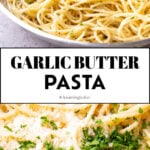 Garlic Butter Pasta medium Pinterest image.