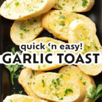 Garlic Toast short Pinterest image.