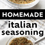 Homemade Italian Seasoning Recipe long Pinterest image.