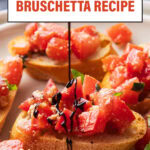 Bruschetta Recipe short Pinterest image.